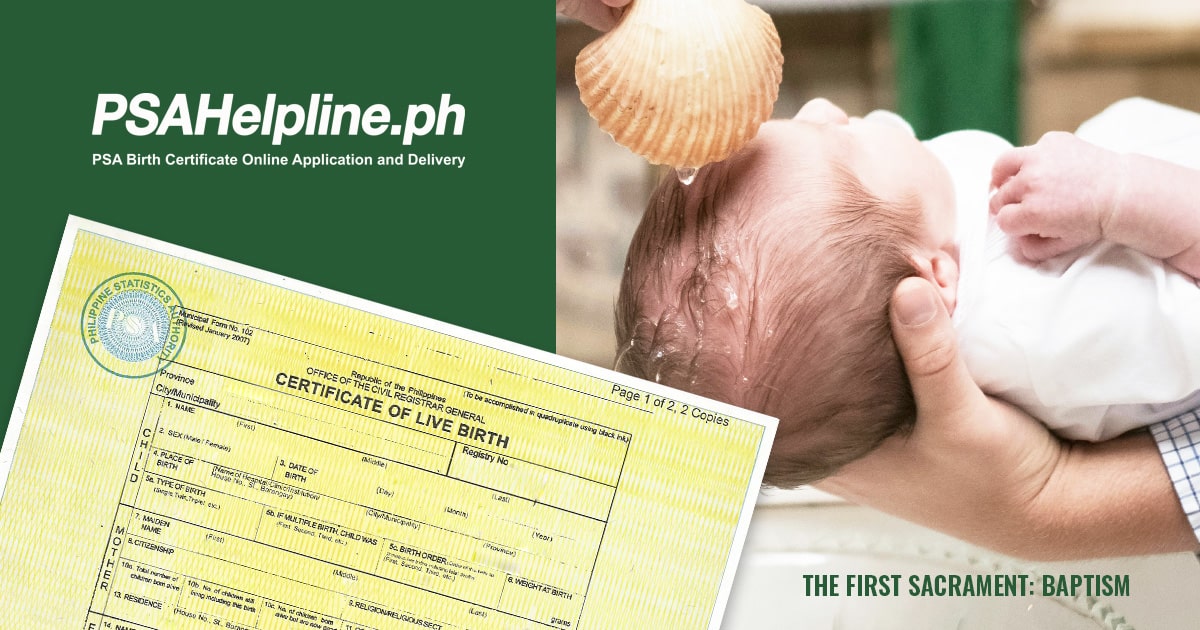 PSA birth certificate often required by churches for a child's baptism